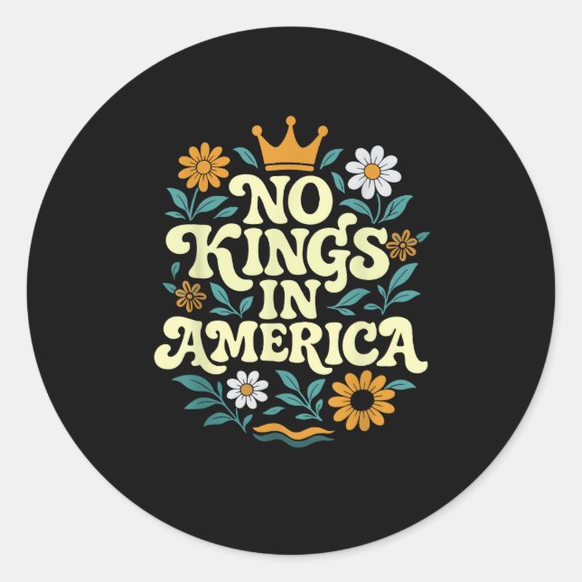 No Kings In America Since 1776 Groovy Style Runder Aufkleber (Vorderseite)