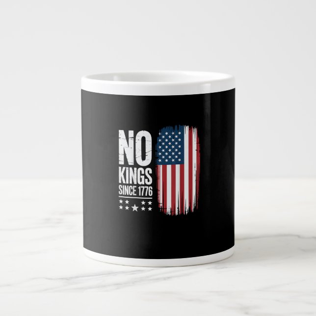 No Kings In America Since 1776 Independence Day Pa Jumbo-Tasse (Vorderseite)