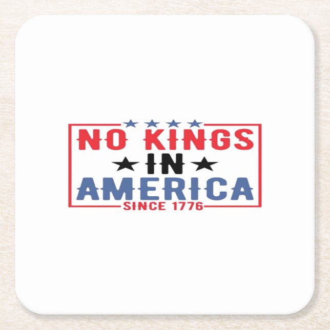 No Kings In America Since 1776 Patriotic Independe Rechteckiger Pappuntersetzer (Vorderseite)