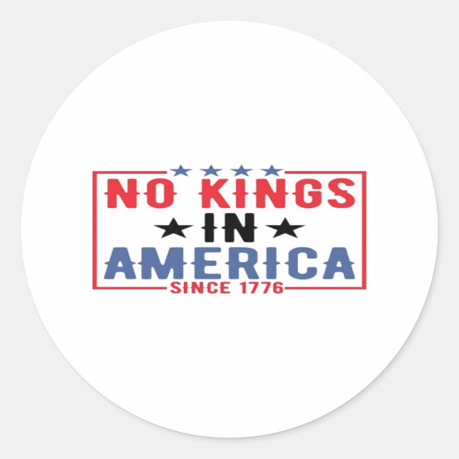 No Kings In America Since 1776 Patriotic Independe Runder Aufkleber (Vorderseite)