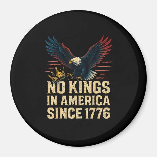 No Kings In America Since 1776 Patriotic Magnet (Vorne)