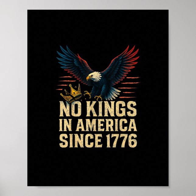 No Kings In America Since 1776 Patriotic Poster (Vorne)