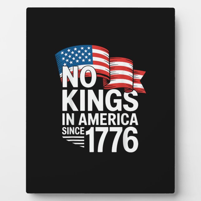 No Kings In America Since 1776 Protest Creative St Fotoplatte (Vorderseite)