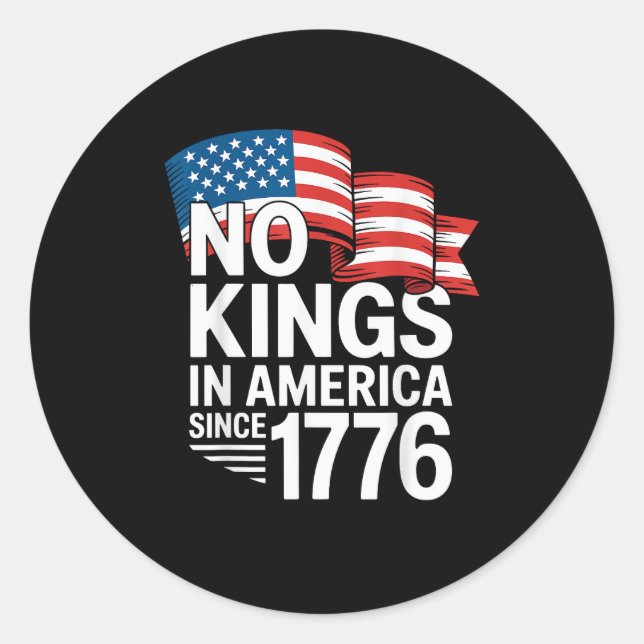 No Kings In America Since 1776 Protest Creative St Runder Aufkleber (Vorderseite)