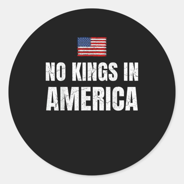 No Kings In America United States Independence Fre Runder Aufkleber (Vorderseite)