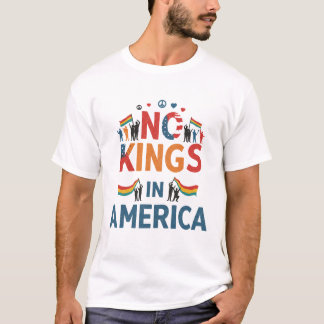 No Kings in America - Unity & Freedom T-Shirt