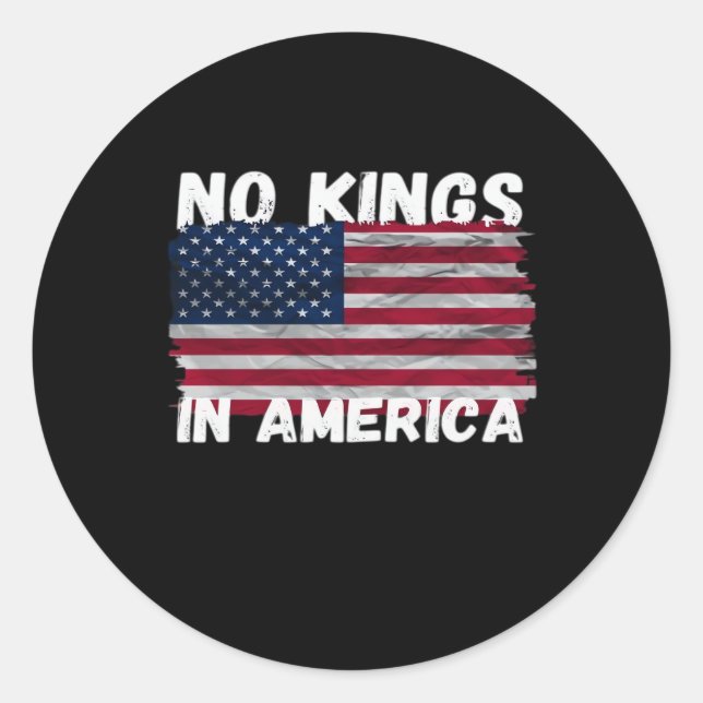 No Kings In America USA Flag Freedom Classic Runder Aufkleber (Vorderseite)