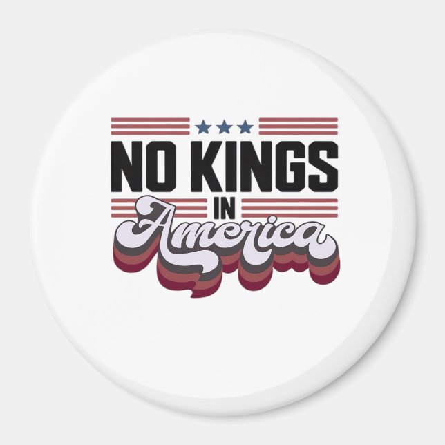 No Kings In America USA Patriotic Design Magnet (Vorne)
