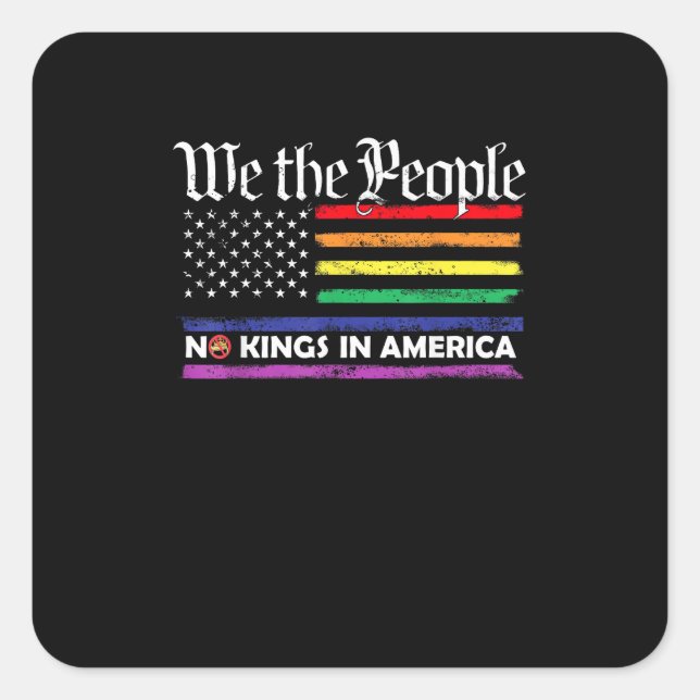 No Kings In America We The People Creative Design Quadratischer Aufkleber (Vorderseite)