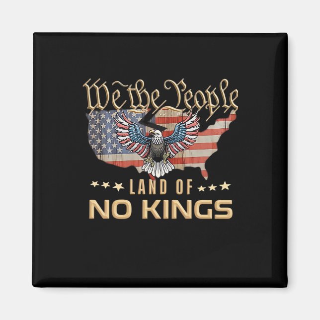 No Kings In America We The People Creative Style Magnet (Vorne)