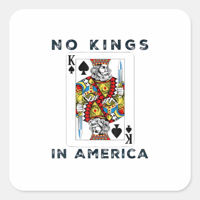 No Kings In America We The People Political Creati Quadratischer Aufkleber (Vorderseite)