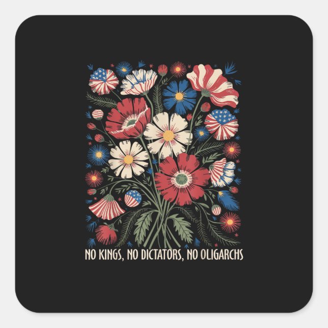 No Kings No Dictators No Oligarchs In America Funn Quadratischer Aufkleber (Vorderseite)