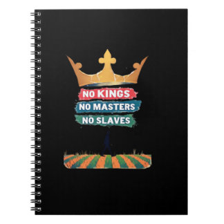 No Kings No Masters No Slaves Anti Authoritarian P Notizblock