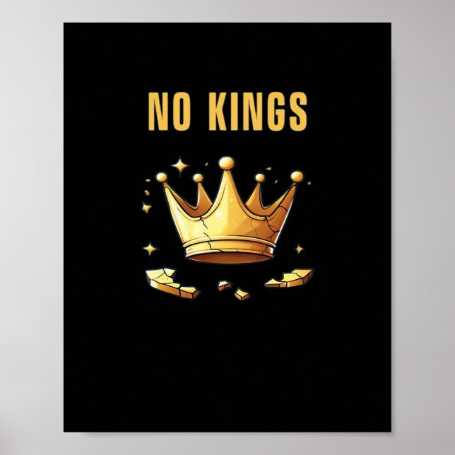 No Kings. Simple Yet Impactful Visual Of A Destroy Poster (Vorne)