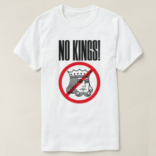 NO KINGS - Trump Protest - T - Shirt