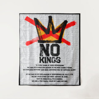 NO KINGS Unabhängigkeitserklärung WIEDER  Wandteppich