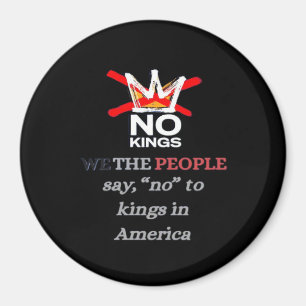 No Kings We the People Freedom Klassischer Stil Magnet