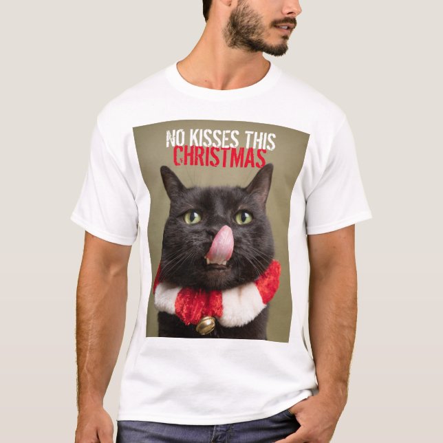 No Kisses Diese Weihnachts Funny Congue T-Shirt (Vorderseite)