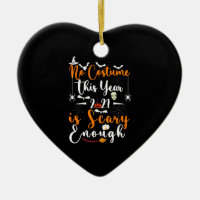 No Kostüm This Year 2021 is Scary Enough