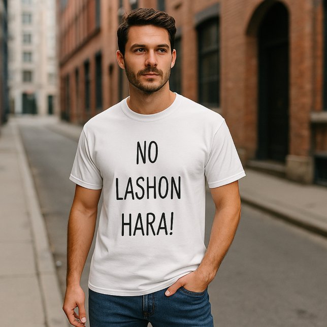 No Lashon Hara T-Shirt (Von Creator hochgeladen)