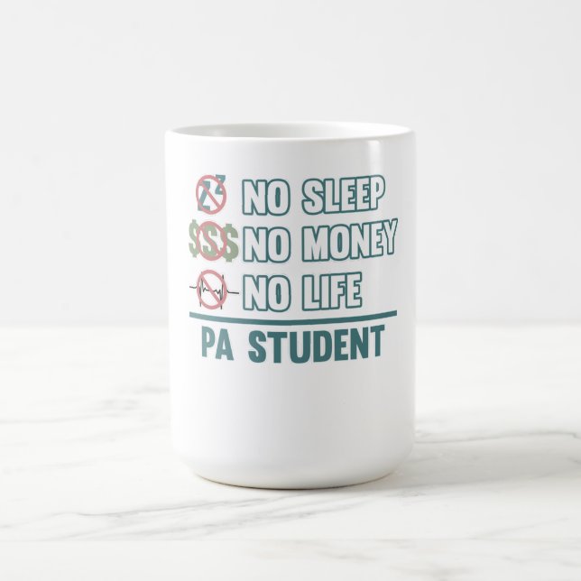 No Life PA Student Arzt Assistant Medical Grea Kaffeetasse (Mittel)