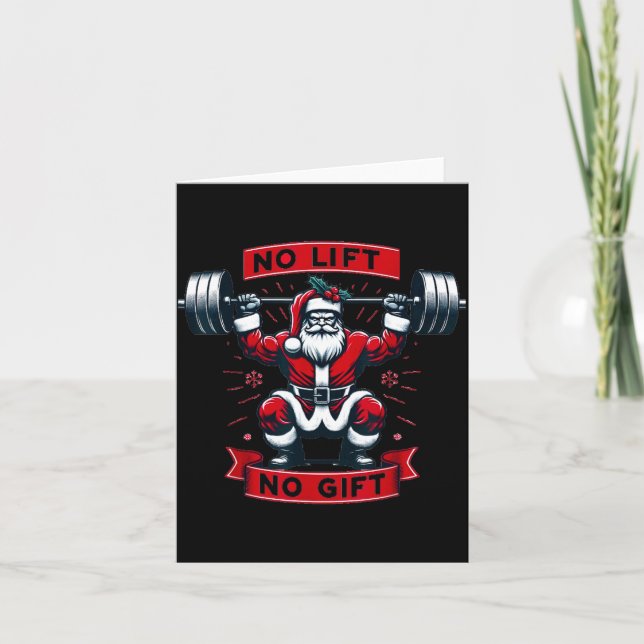 No Lift No Gift Christmas Santa Gym Squat Weightli Karte (Vorderseite)