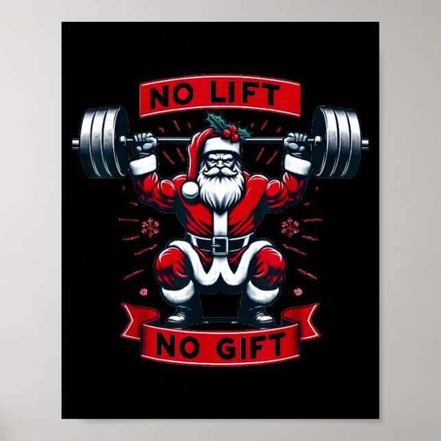 No Lift No Gift Christmas Santa Gym Squat Weightli Poster (Vorne)