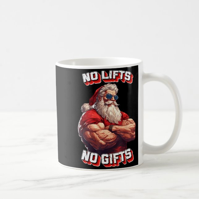 No Lifts No Bodybuilder Fitness Santa Christmas  Kaffeetasse (Rechts)