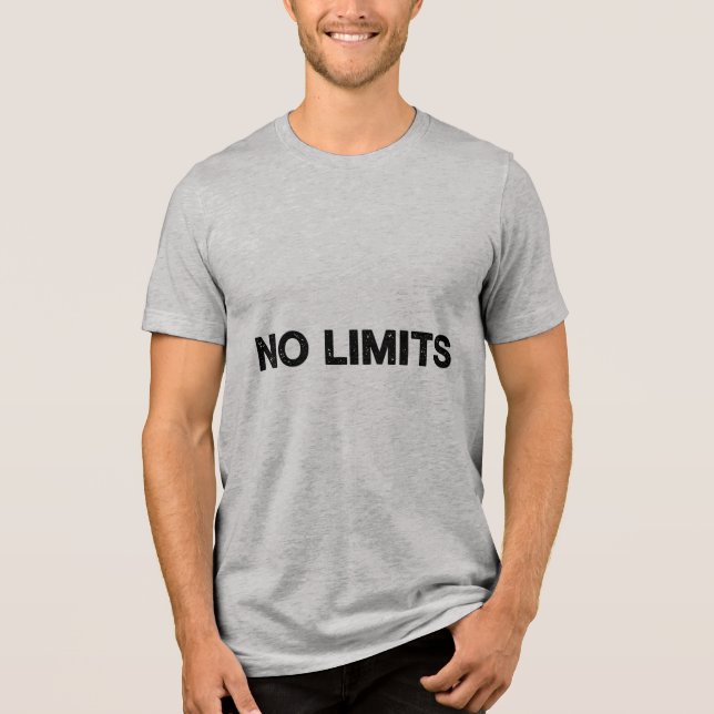 NO LIMITS – Expressive Caps Lock Typo T-Shirt Tri-Blend Shirt (Vorderseite)