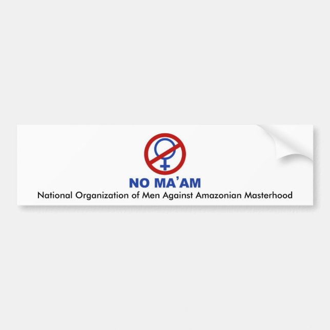 No_maam, nationale Organisation der Männer gegen Autoaufkleber (Vorne)