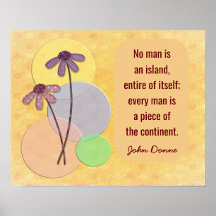 No Man An Island - John Donne Zitat drucken Poster