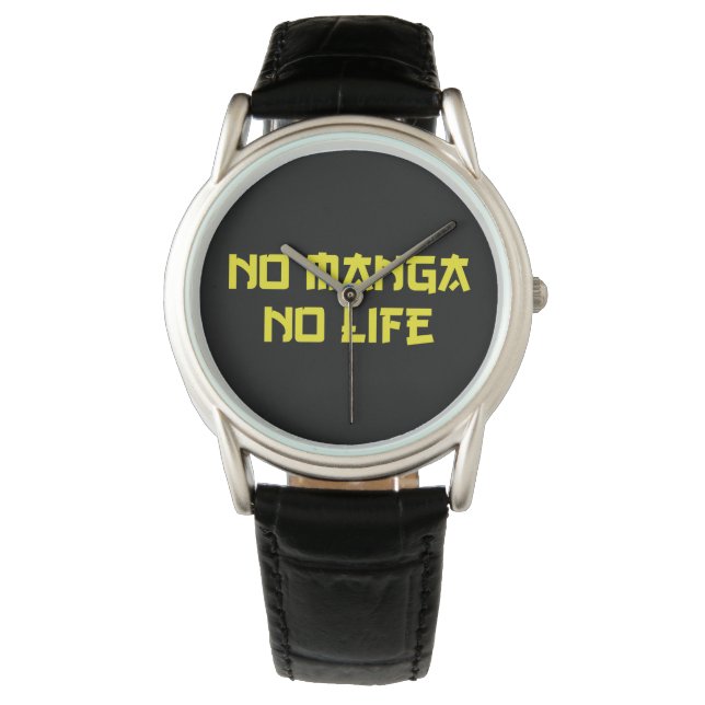 NO MANGA NO LIFE ARMBANDUHR (Vorderseite)