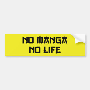 NO MANGA NO LIFE AUTOAUFKLEBER