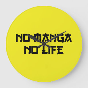 NO MANGA NO LIFE GROßE WANDUHR