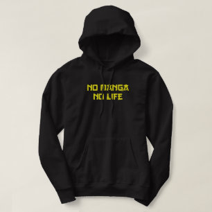 NO MANGA NO LIFE HOODIE