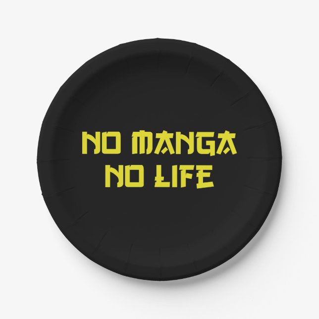 NO MANGA NO LIFE PAPPTELLER (Vorderseite)