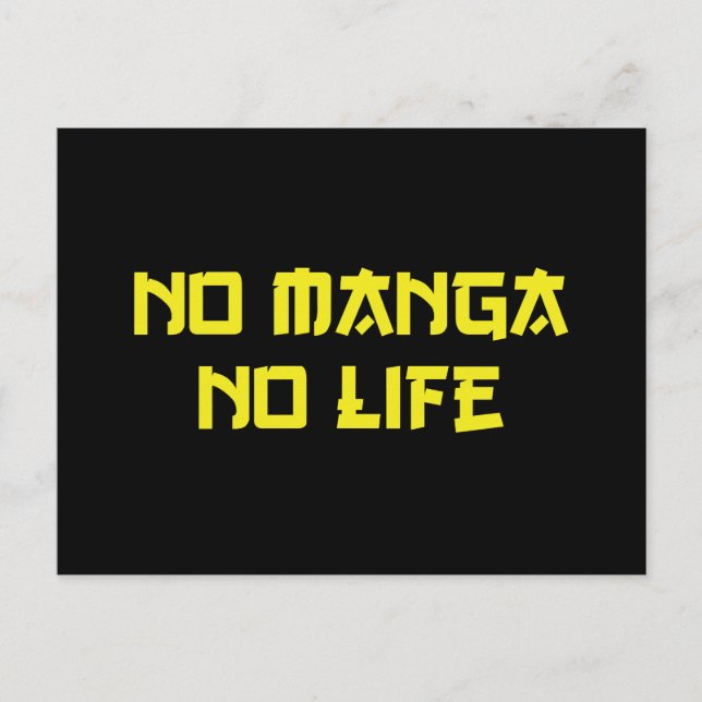 NO MANGA NO LIFE POSTKARTE (Vorderseite)