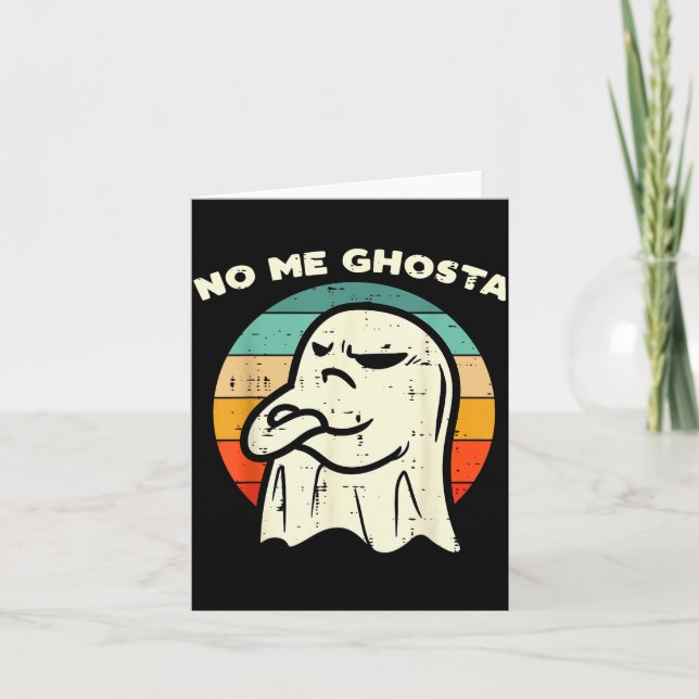 No Me Ghosta Funny Ghost Mexican Halloween Men Wom Karte (Vorderseite)