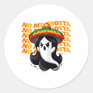 No Me Ghosta Funny Mexican Halloween Ghost Women Runder Aufkleber
