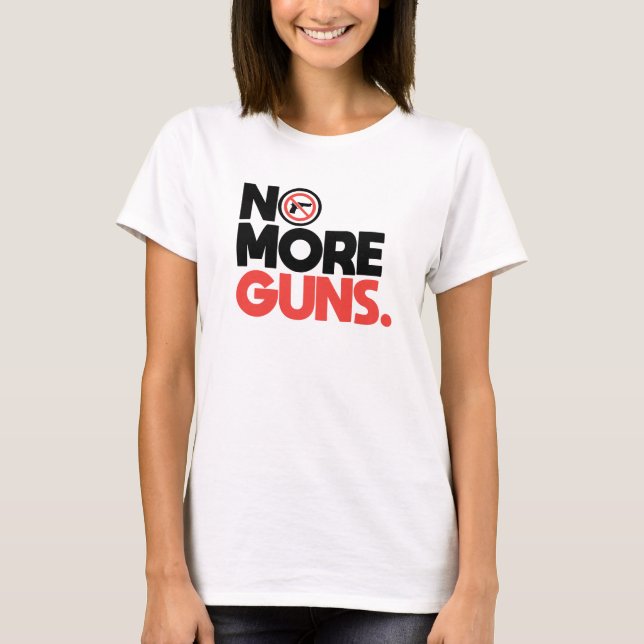 No More Guns T-Shirt (Vorderseite)