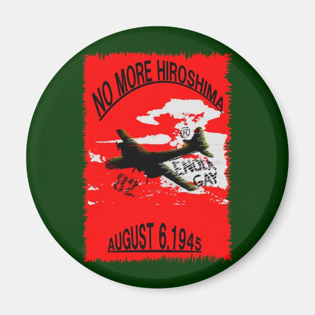 NO MORE HIROSHIMA MAGNET (Vorne)