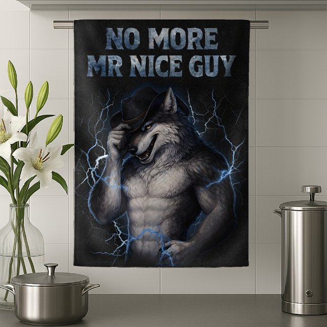 No More Mr Nice Guy Funny Alpha Wolf Meme Brainrot Geschirrtuch (Von Creator hochgeladen)