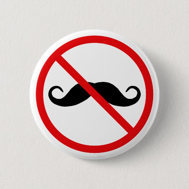 No Mustaches Button (Vorderseite)