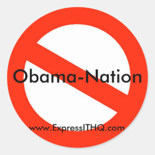 No Obama-Nation, www.ExpressITHQ.com Runder Aufkleber