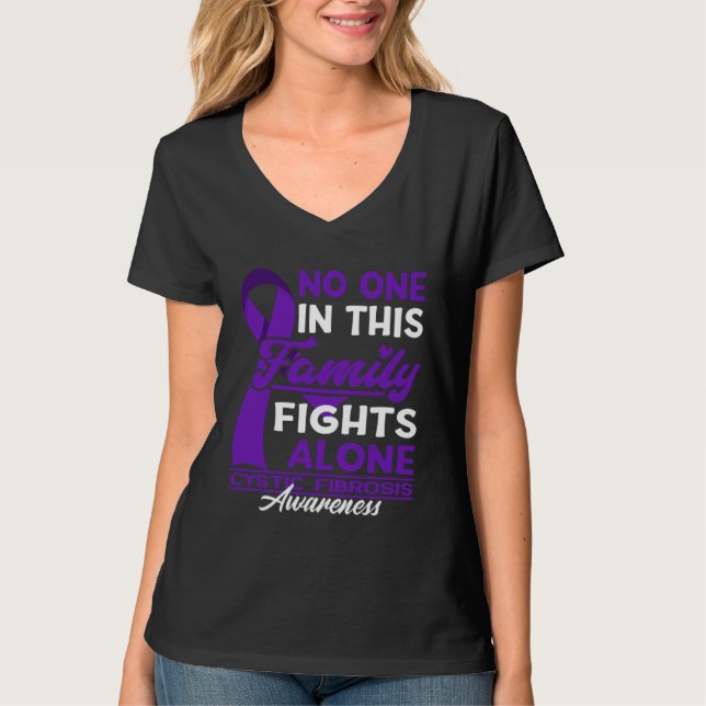 No One In This Family Fights Alone I Cystic Fibros T-Shirt (Vorderseite)