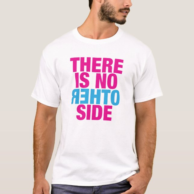 NO-OTHER-SIDE T - Shirt (Vorderseite)