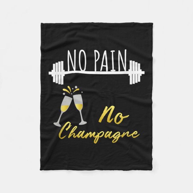 No Pain No Champagne Gym Motivation For Women  Fleecedecke (Vorderseite)