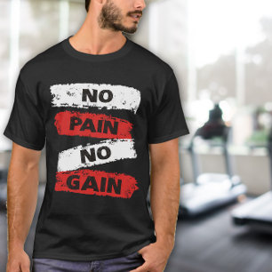 No Pain No Gain Herren-Übungs-Shirt T-Shirt