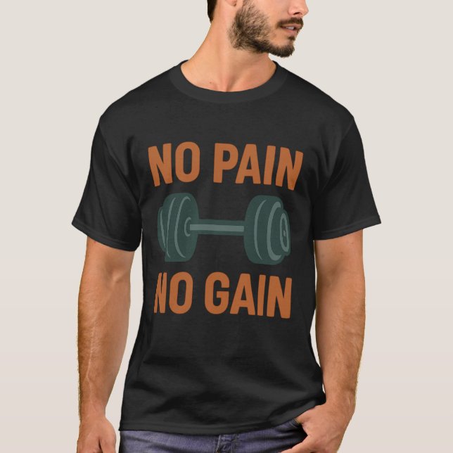 No Pain No Gain T-Shirt - Fitness Motivation T - S (Vorderseite)