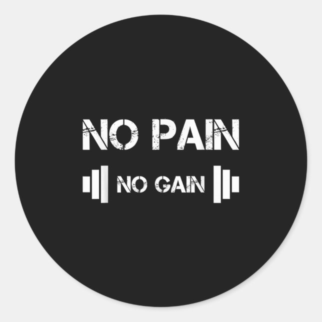 No Pain No Gain Workout Motivation  Runder Aufkleber (Vorderseite)